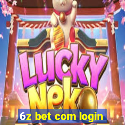 6z bet com login